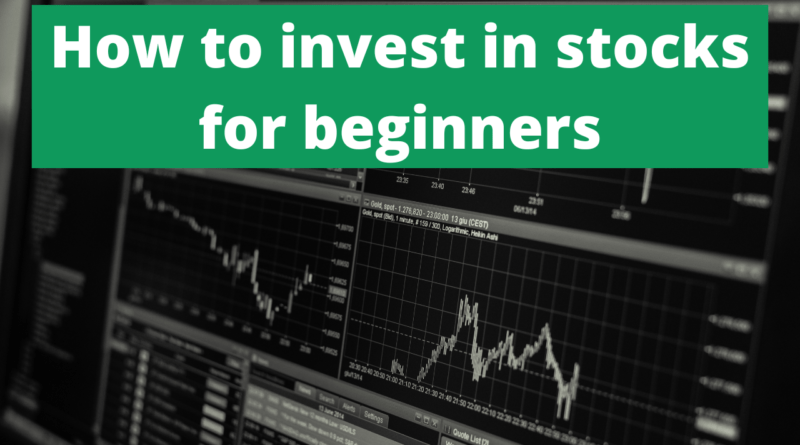 How to invest in stocks for beginners
